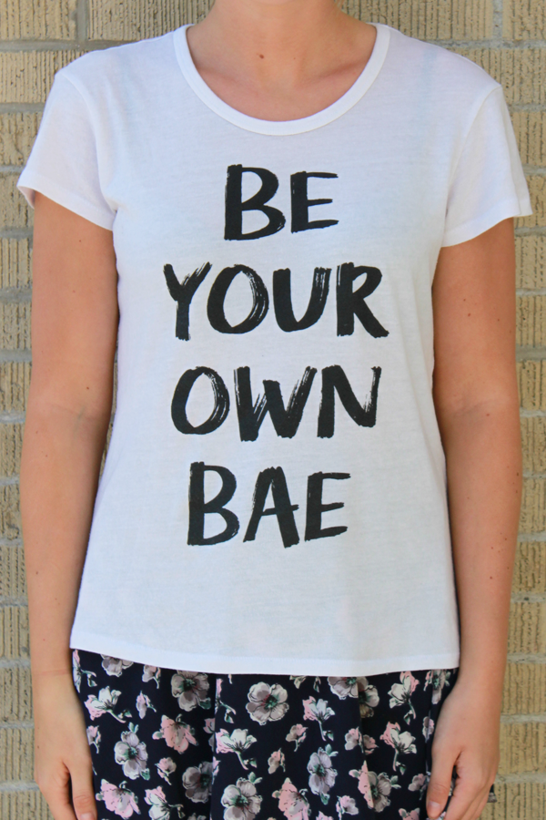 Be Your Own Bae Tee