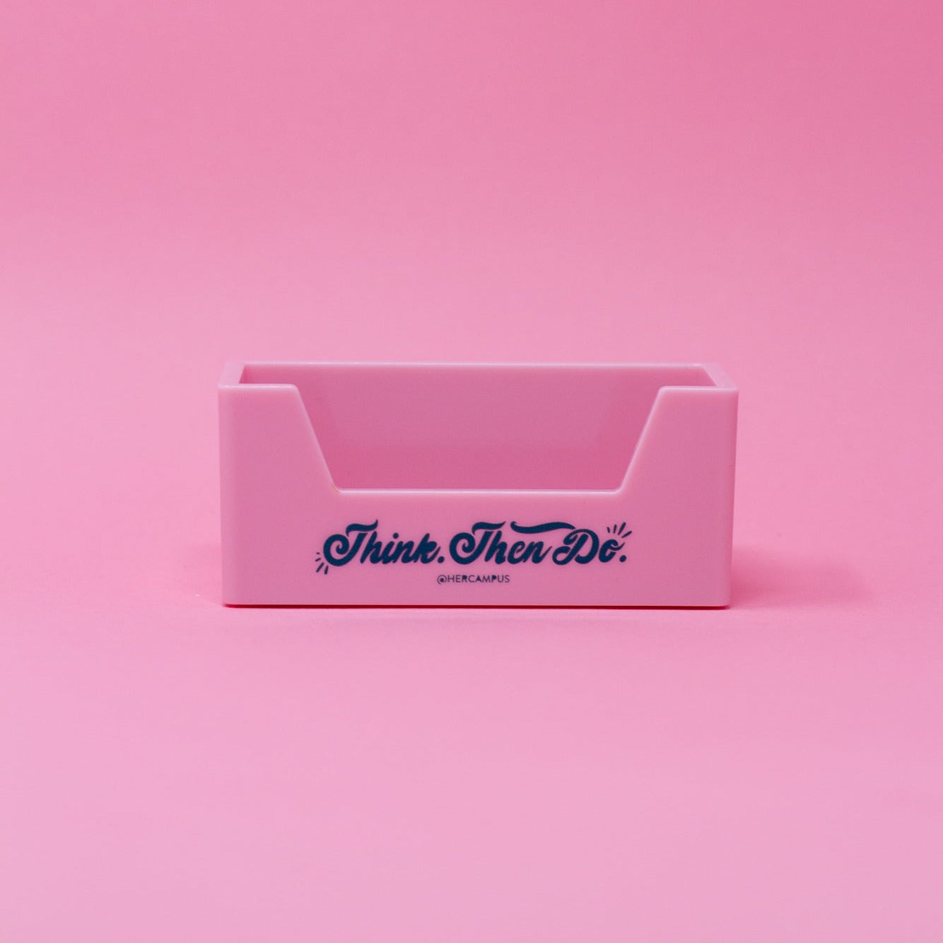 "Think. Then Do." Business Card Holder - Pink