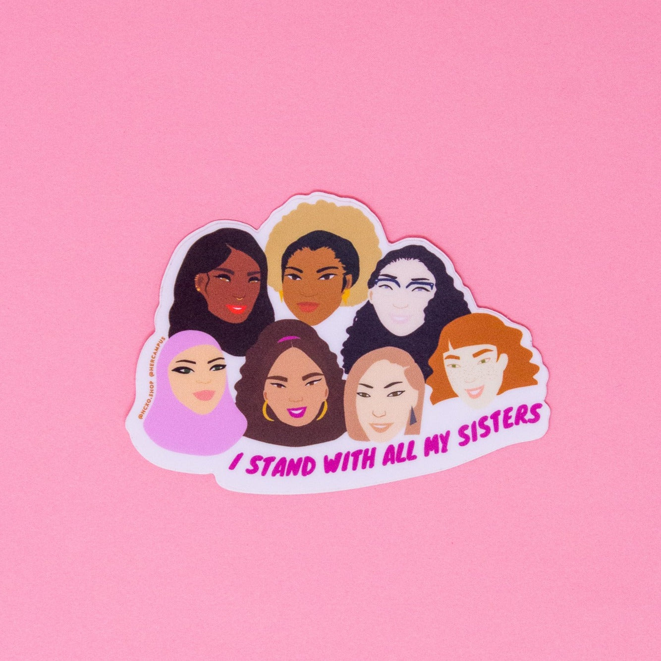 Stand With My Sisters Sticker